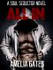 [Soul Seductors Part I 01] • All in - Soul Seductors Part I - an Alpha Bad Boy Paranormal Romance - XXL Teaser